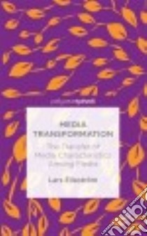 Media Transformation libro in lingua di Elleström Lars