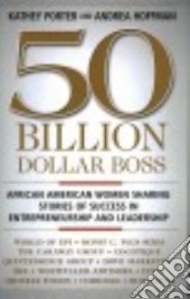 50 Billion Dollar Boss libro in lingua di Porter Kathey, Hoffman Andrea