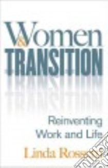 Women and Transition libro in lingua di Rossetti Linda