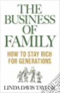 The Business of Family libro in lingua di Taylor Linda Davis