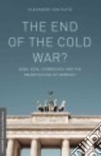 The End of the Cold War? libro in lingua di Von Plato Alexander, Burley Edith (TRN)