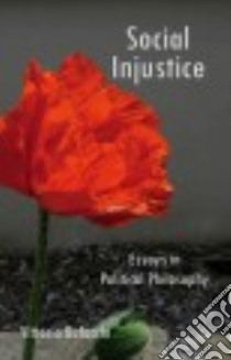 Social Injustice libro in lingua di Bufacchi Vittorio