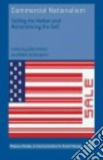 Commercial Nationalism libro in lingua di Volcic Zala (EDT), Andrejevic Mark (EDT)