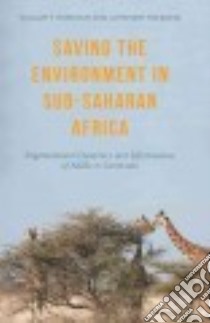 Saving the Environment in Sub-Saharan Africa libro in lingua di Markham William T., Fonjong Lotsmart