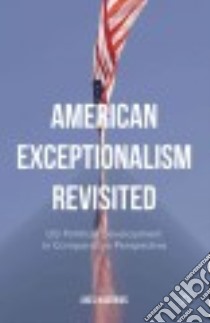 American Exceptionalism Revisited libro in lingua di Hadenius Axel