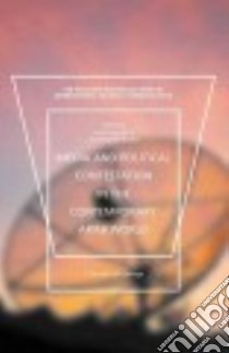 Media and Political Contestation in the Contemporary Arab World libro in lingua di Jayyusi Lena (EDT), Roald Anne Sofie (EDT)