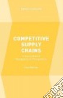 Competitive Supply Chains libro in lingua di Yucesan Enver