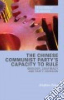 The Chinese Communist Party's Capacity to Rule libro in lingua di Zeng Jinghan