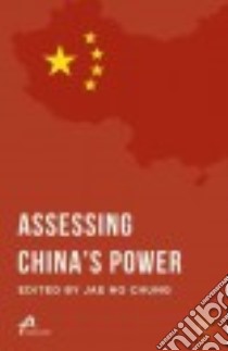 Assessing China's Power libro in lingua di Chung Jae Ho (EDT)