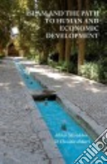 Islam and the Path to Human and Economic Development libro in lingua di Mirakhor Abbas, Askari Hossein