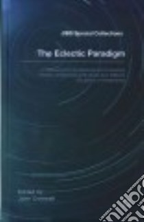 The Eclectic Paradigm libro in lingua di Cantwell John (EDT)