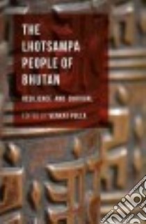 The Lhotsampa People of Bhutan libro in lingua di Pulla Venkat (EDT)