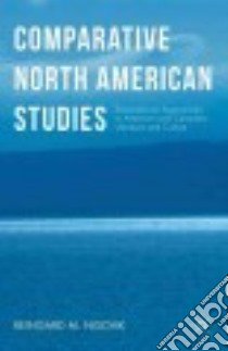Comparative North American Studies libro in lingua di Nischik Reingard M.