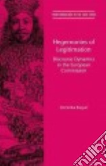 Hegemonies of Legitimation libro in lingua di Biegon Dominika