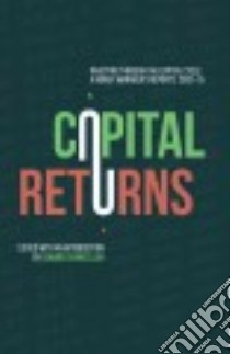 Capital Returns libro in lingua di Chancellor Edward (EDT)