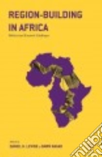 Region-Building in Africa libro in lingua di Levine Daniel H. (EDT), Nagar Dawn (EDT)
