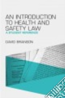 An Introduction to Health and Safety Law libro in lingua di Branson David