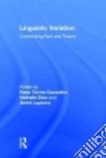 Linguistic Variation libro in lingua di Cacoullos Rena Torres (EDT), Dion Nathalie (EDT), Lapierre André (EDT)