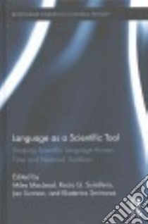 Language as a Scientific Tool libro in lingua di Macleod Miles (EDT), Sumillera Rocio G. (EDT), Surman Jan (EDT), Smirnova Ekaterina (EDT)