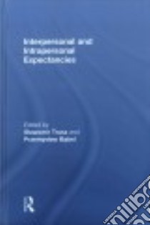Interpersonal and Intrapersonal Expectancies libro in lingua di Trusz Slawomir (EDT), Babel Przemyslaw (EDT)