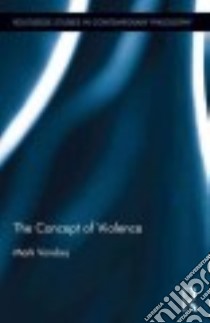 The Concept of Violence libro in lingua di Vorobej Mark
