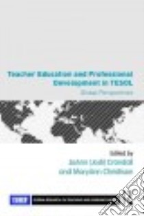 Teacher Education and Professional Development in Tesol libro in lingua di Crandall Joann (EDT), Christison MaryAnn (EDT)