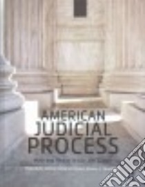 American Judicial Process libro in lingua di Corley Pamela C., Ward Artemus, Martinek Wendy L.