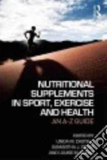 Nutritional Supplements in Sport, Exercise and Health libro in lingua di Castell Lindy M. (EDT), Stear Samantha J. (EDT), Burke Louise M. (EDT)