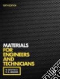 Materials for Engineers and Technicians libro in lingua di Bolton W., Higgins R. A.