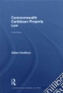 Commonwealth Caribbean Property Law libro in lingua di Kodilinye Gilbert
