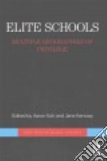 Elite Schools libro in lingua di Koh Aaron (EDT), Kenway Jane (EDT)