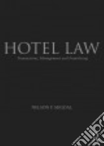 Hotel Law libro in lingua di Migdal Nelson F., Shapiro Steven (CON), Gorman Tara (CON)