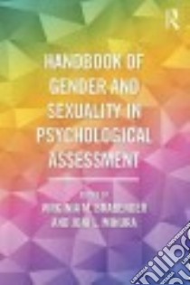 Handbook of Gender and Sexuality in Psychological Assessment libro in lingua di Brabender Virginia M. (EDT), Mihura Joni L. (EDT)
