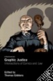 Graphic Justice libro in lingua di Giddens Thomas (EDT)