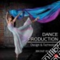 Dance Production libro in lingua di Hopgood Jeromy