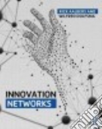 Innovation Networks libro in lingua di Aalbers Rick, Dolfsma Wilfred