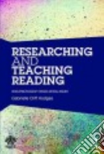 Researching and Teaching Reading libro in lingua di Hodges Gabrielle Cliff