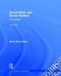 Social Work and Social Welfare libro in lingua di Berg-Weger Marla