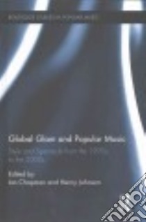 Global Glam and Popular Music libro in lingua di Chapman Ian (EDT), Johnson Henry (EDT)