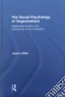 The Social Psychology of Organizations libro in lingua di Wilde Joanna