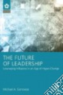 The Future of Leadership libro in lingua di Genovese Michael A.