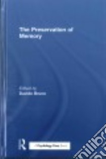 The Preservation of Memory libro in lingua di Bruno Davide (EDT)