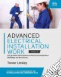 Advanced Electrical Installation Work libro in lingua di Linsley Trevor