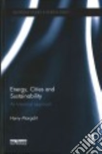 Energy, Cities and Sustainability libro in lingua di Margalit Harry