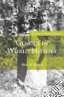 Gender in World History libro in lingua di Stearns Peter N.