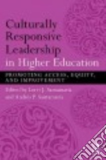 Culturally Responsive Leadership in Higher Education libro in lingua di Santamaria Lorri J. (EDT), Santamaria Andres P. (EDT)