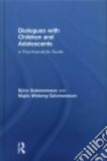 Dialogues With Children and Adolescents libro in lingua di Salomonsson Bjorn, Salomonsson Majlis Winberg