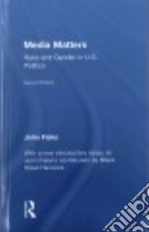 Media Matters libro in lingua di Fiske John, Hancock Black Hawk (FRW)