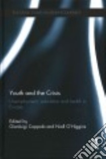 Youth and the Crisis libro in lingua di Coppola Gianluigi (EDT), O'Higgins Niall (EDT)