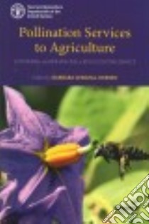 Pollination Services to Agriculture libro in lingua di Gemmill-herren Barbara (EDT)